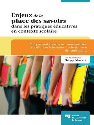 cover image of Enjeux de la place des savoirs dans les pratiques éducatives en contexte scolaire